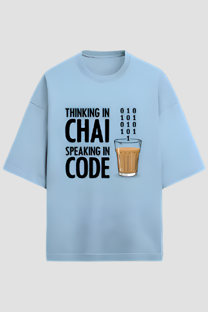 Thinking in Chai Speaking in Code White Oversized T-Shirt – Unisex Cotton Tee for Developers and Chai Lovers by TEEior